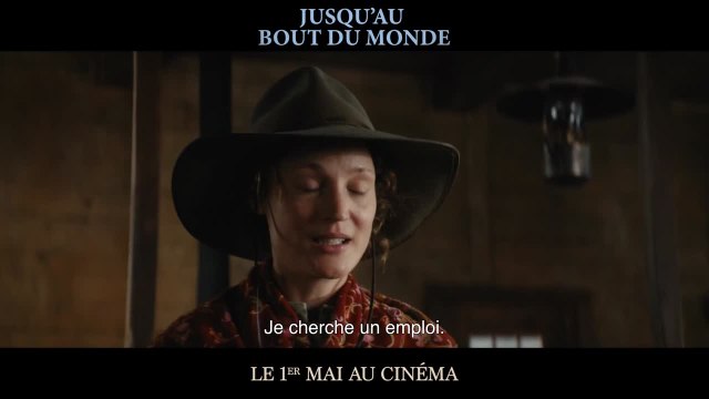 Jusqu'au bout du monde : bande-annonce VOSTFR