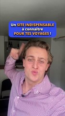 Un site indispensable à connaître pour tes voyages 