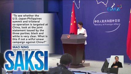 China, tinawag na paninira ang joint statement ng Pilipinas, Amerika at Japan sa trilateral Summit | Saksi
