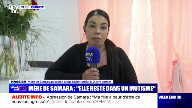 Agression de Samara à Montpellier: La priorité est d'abord qu'elle se soigne [...] pour envisager un retour au collège , confie Hassiba, la mère de l'adolescente