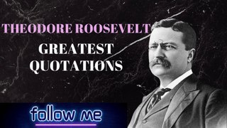 Timeless Wisdom: Inspiring Quotes by Theodore Roosevelt | Quotes & Biographies Vault