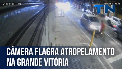 Câmera flagra atropelamento na Grande Vitória