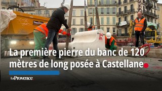 Sur la place Castellane, la première pierre du banc de 120 mètres de long a été posée.