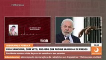 Presidente Lula sanciona, com veto, projeto que proíbe saidinha temporária de presos