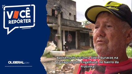 Aposentado reclama sobre buracos na passagem John Engelhard, no bairro da Pratinha
