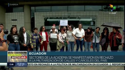 En Ecuador docentes se manifestaron en rechazo a la militarización de calles y cárceles