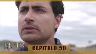 REYES CAPÍTULO 50 (AUDIO LATINO - EPISODIO EN ESPAÑOL) HD