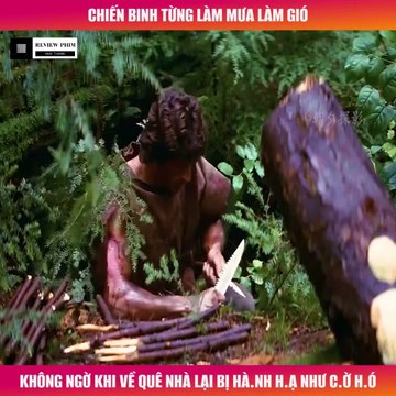 Review Phim - Chiến Binh Từng Làm Mưa Làm Gió, Không Ngờ Khi Về Quê Nhà Lại Bị Hành Hạ Như Cờ Hó