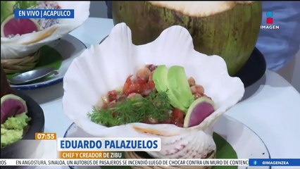 El chef Eduardo Palazuelos muestra parte de la gastronomía de Acapulco