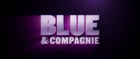 BLUE & COMPAGNIE (2024) Bande Annonce VF - HD