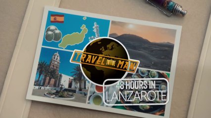 Travel Man 48 Hours In S13E04 Lanzarote