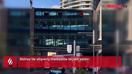 Sidney'de AVM'ye saldırı: Çok sayıda ölü ve yaralı var