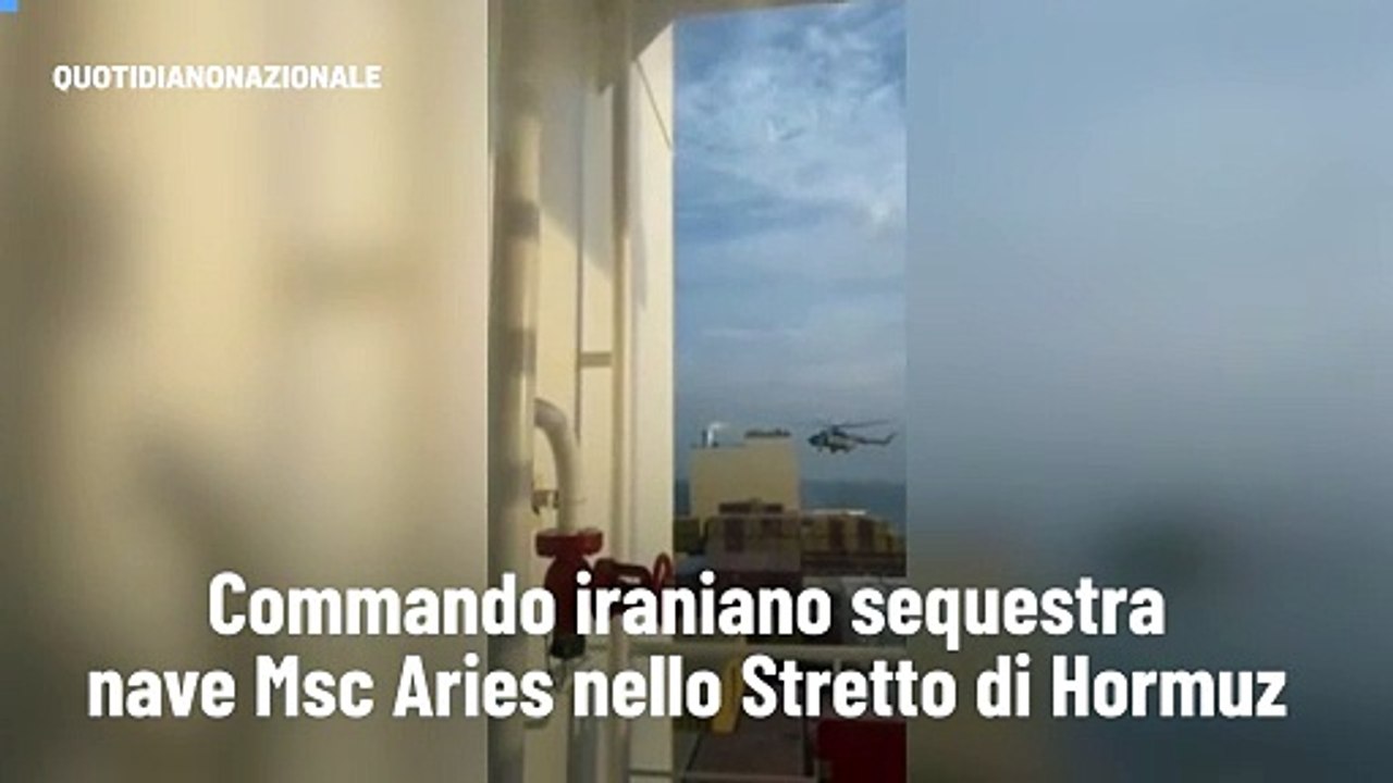 Commando iraniano sequestra nave Msc Aries nello Stretto di Hormuz