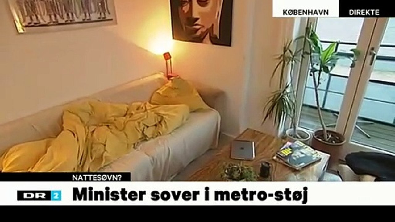 Minister sov i metrostøj: Støjen vækkede mig klokken 3 | DR2 MORGEN |2014| DR2