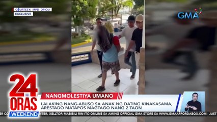 Lalaking nang-abuso sa anak ng dating kinakasama, arestado matapos magtago nang 2 taon | 24 Oras Weekend