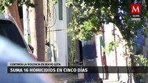 Inseguridad en Nuevo León deja 16 homicidios en 5 días