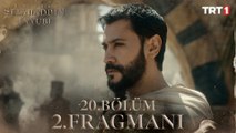 Kudüs Fatihi Selahaddin Eyyubi 20. Bölüm 2. Fragmanı