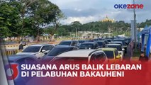 Arus Balik Lebaran, Begini Penampakan Pelabuhan Bakauheni Lampung Pagi Ini