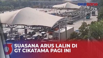 Arus Lalu Lintas di GT Cikatama Pagi Ini Ramai Lancar