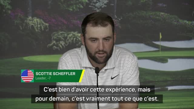 Masters - Scheffler connaît bien cette position de leader mais veut rester patient
