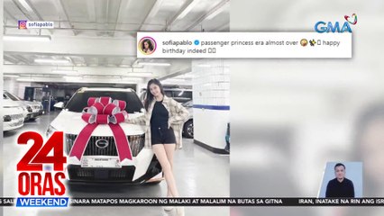 Bagong kotse ni Sofia Pablo | Mensahe ni Baekhyun ng EXO | Likod ni V | 24 Oras Weekend