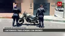 Tres sujetos detenidos en Michoacán por ataque con drones