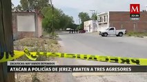 En Jerez, Zacatecas, ataque armado contra policías desencadena operativo