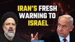 Iran Attacks Israel: President Ebrahim Raisi Warns Israel of After Retaliatory Strikes| Oneindia