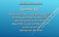 Salmo 50 Asaf habla de la Segunda Venida Jehová acepta los sacrificios de los justos y los librará Aquellos cuya conducta sea justa verán la salvación de Dios.