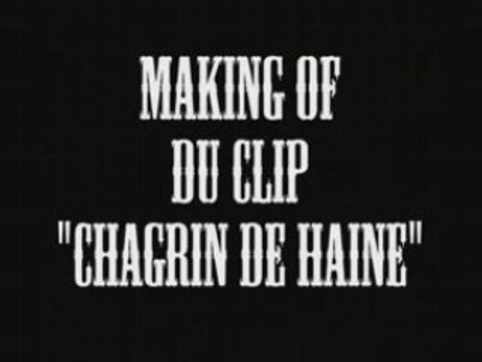 Making Of Clip Chagrin De Haine Princess Aniès