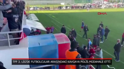 Futbolcular birbirine girdi, polis müdahale etti!
