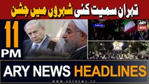 ARY News 11 PM Headlines | 14th April 2024 | Celebrations in Tehran
