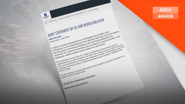 Konflik Timur Tengah: SC, Bursa Malaysia pastikan pasaran modal kekal stabil