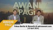 AWANI Pagi: Berita tumpuan & menarik di astroawani.com [15 April 2024]