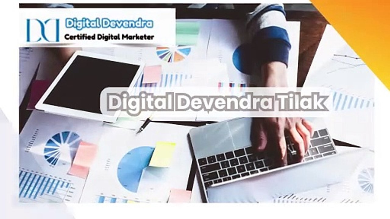 Digital Devendra Tilak Certified Digital Marketer In Mumbai