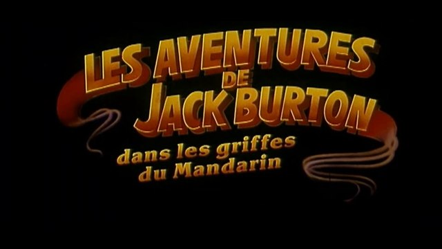 LES AVENTURES DE JACK BURTON DANS LES GRIFFES DU MANDARIN (1986) Bande Annonce VF - HQ