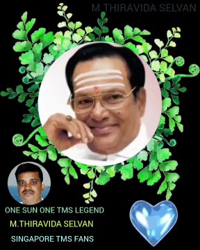 கந்தன் வேலன் முருகன் அரோகரா அரோகரா நமது டிஎம்எஸ் ஐயா SINGAPORE TMS FANS M.THIRAVIDA SELVAN