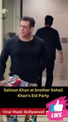 Salman Khan at brother Sohail Khan's Eid Party