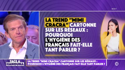 La trend "Mimi cracra" cartonne sur les réseaux : Pourquoi l'hygiène fait-elle tant parler ?
