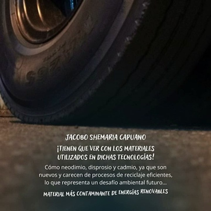 -Jacobo Shemaria Capuano- Material más contaminante de energías renovables: (Parte 1) (Creado por @JacoboShemariaCapuano)