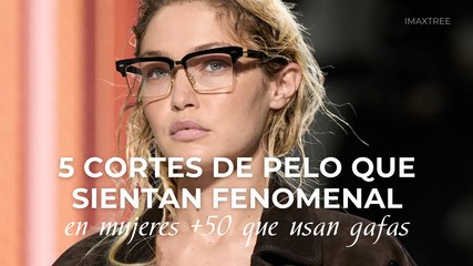 5 cortes de pelo que sientan fenomenal en mujeres +50 que usan gafas