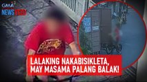 Lalaking nakabisikleta, may masama palang balak! | GMA Integrated Newsfeed