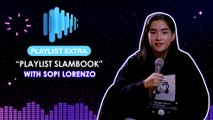 Playlist Extra: Sopi Lorenzo answers Slam Book questions