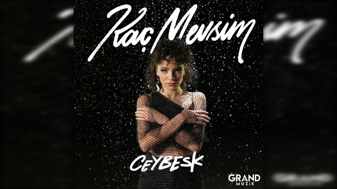 Ceybesk - Kaç Mevsim