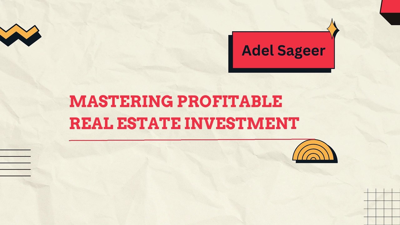 Proven Strategies for Profitable Real Estate Investing by Adel Sageer