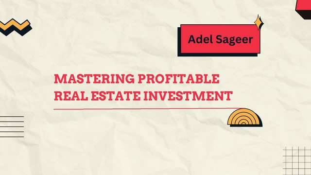 Proven Strategies for Profitable Real Estate Investing by Adel Sageer