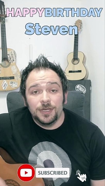 Happy Birthday, Steven! Geburtstagsgrüße an Steven