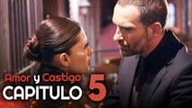 Amor y Castigo Capitulo 5 HD | Doblada En Español | Aşk ve Ceza
