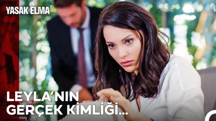 Gerçek Kimliğini Açıklamak İster Misin Leyla? - Yasak Elma 50. Bölüm