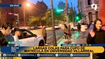 Extensas colas para matricularse en turno mañana en la Universidad Federico Villareal